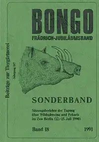 Bongo Band 18, Frädrich-Jubiläumsband, SItzungsberichte der Tagung über Wildschweine und Pekaris im Zoo Berlin, innen mit Unterschrift  Heinz-Georg Klös. 