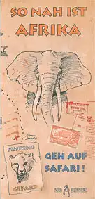 Faltblatt "So nah ist Afrika. Geh auf Safari!". 