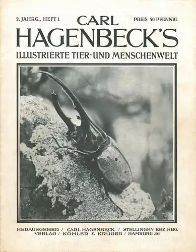 Carl Hagenbeck´s Illustrierte Tier- und Menschenwelt. 2. Jhg. (12 Hefte). 