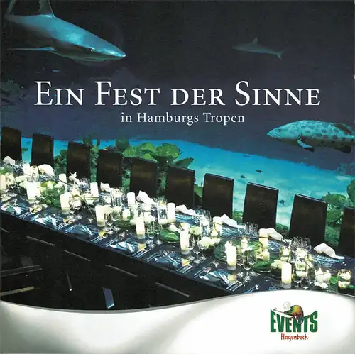 Ein Fest der Sinne in Hamburgs Tropen (Eventbroschüre). 