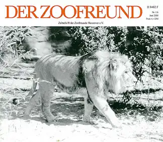 Der Zoofreund - Zeitschrift d. Zoofreunde Hannover; Nr. 116. 