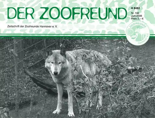 Der Zoofreund - Zeitschrift d. Zoofreunde Hannover; Nr. 140. 