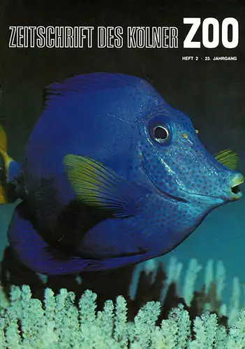 Die Zeitschrift des Kölner Zoos, H. 2, 23. JG. 