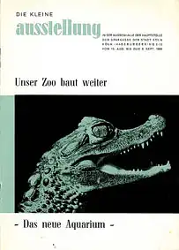 Faltblatt "Köln - Das neue Aquarium". 