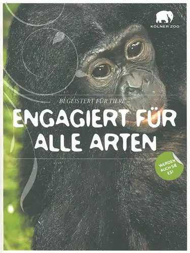 Begeistert für Tiere - Engagiert für alle Arten (Broschüre mit Projektwebung). 