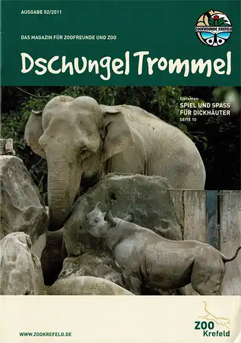 Dschungel Trommel. Das Magazin für Zoofreunde und Zoo. Ausgabe 2/2011. 