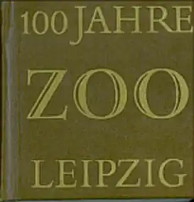 100 Jahre Zoo Leipzig - Zur Geschichte der Leipziger Gro?katzenzucht, Minibuch im Pappschuber. 