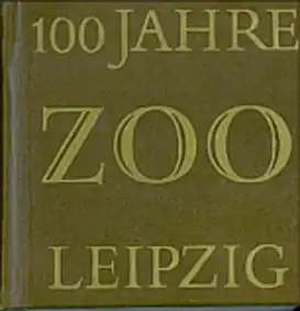 100 Jahre Zoo Leipzig - Zur Geschichte der Leipziger Großkatzenzucht, Minibuch im Pappschuber. 