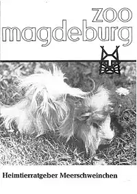 Heimtierratgeber Meerschweinchen. 