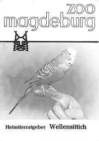 Heimtierratgeber Wellensittich. 