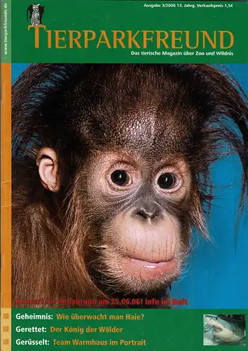 Tierparkfreund Ausgabe 3/2006. 