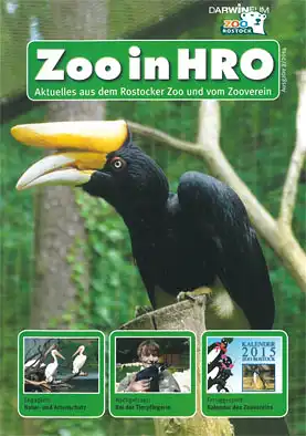 Zoo in HRO, Aktuelles aus dem Rostocker Zoo und vom Zooverein 2/2014. 