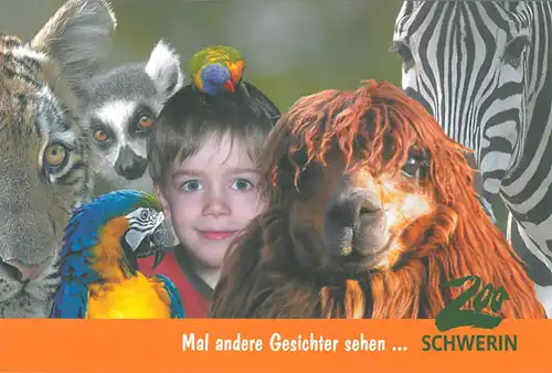 Zoofhrer. "Mal andere Gesichter sehen ?" (Junge und div. Tiere). 