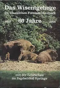 F?hrer (60 Jahre) (+ Lehrschau im Jagdschloss). 