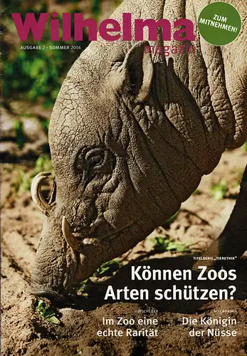 Wilhelma Magazin Ausgabe 2, Sommer 2016. 