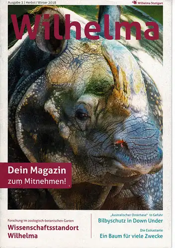 Wilhelma Magazin Ausgabe 3, Herbst/Winter 2018. 
