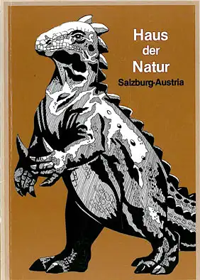 Das Haus der Natur in Salzburg, Naturhistorisches Museum, Ausstellungsführer 4. Auflage. 