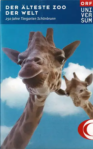 Der älteste Zoo der Welt. 250 Jahr Tiergarten Schönbrunn. 