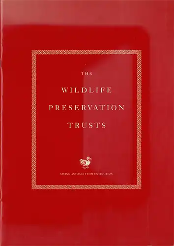 The Wildlife Preservation Trusts (roter Einband). 