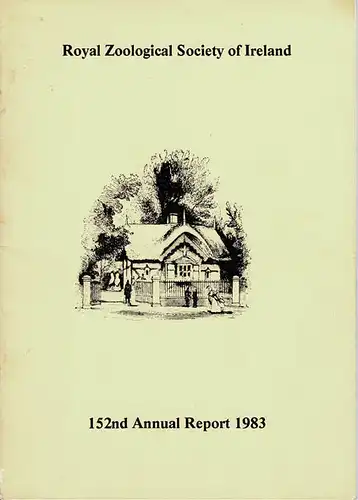 Annual Report, 152th 1983 - Royal Zool. Society of Ireland. 