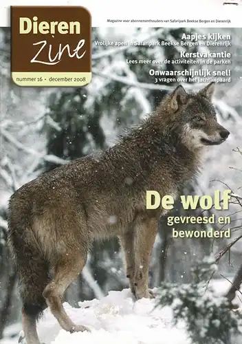 Dierenzine. Nummer 16, december 2008. magazine voor abonnementhouders van Safaripark Beekse Bergen en Dierenrijk. 