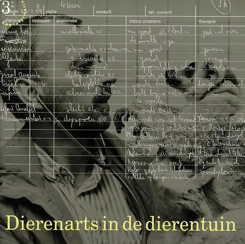 Zoo Informatie 17e nr. 3 (Dierenarts in de dierentuin ). 