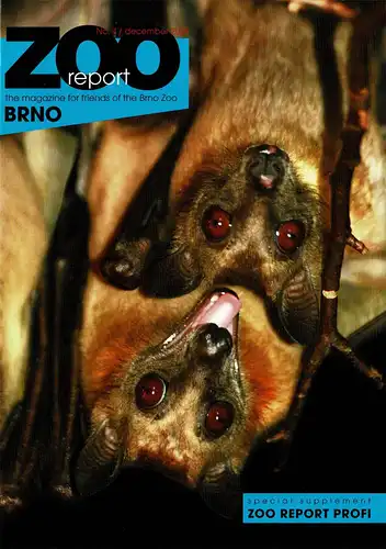 ZOO Report, the magazine for friends of the Brno Zoo + Zoo Report Profi, December 2009. 