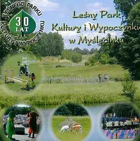 Lesny Park kultury i Wypoczynku w Myslecinku; 30 lat. 