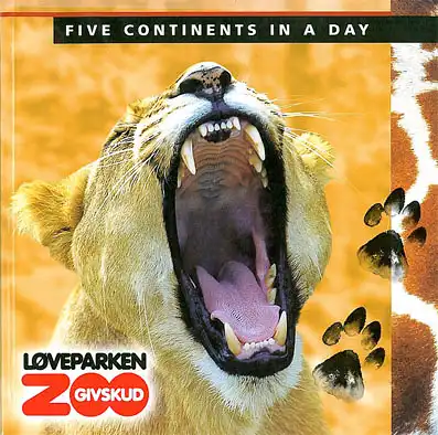 Zoofhrer "Five continents in a day" (L”we). 