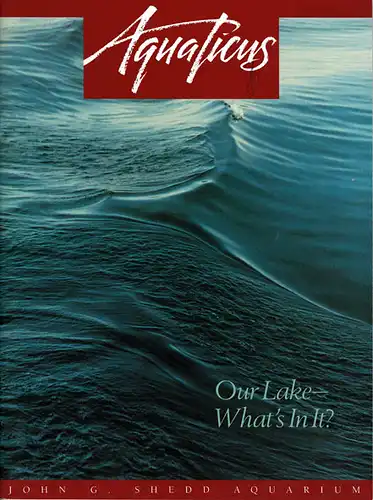 aquaticus - Vol. 23, Jg. 1991: Nr. 2 1991 ("Our Lake - What's in it?"). 