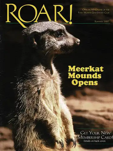 ROAR, Official Magazin of the Forth Worth Zoo Safari Club, Summer 1997. 