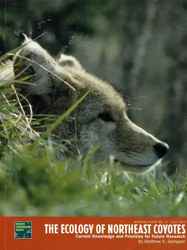 The ecology of northeast coyotes: Current knowledge and Priorities for Future Research. 
