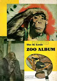 The St. Louis Zoo Album (Hornbill, Gorilla, verkleideter Schimpanse). 