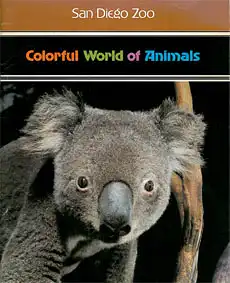 Colorful World of Animals (Koala, 4th, revised edition). 