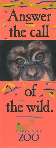 Answer the call of the wild. 