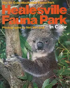 Healesville Fauna Park in Colour (Koala). 