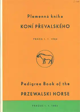 Pedigree Book of the Przewalski Horses 1984. 