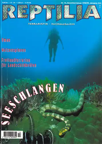 Reptilia. Terraristik-Fachmagazin. Nr. 14 Dezember 1998/ Januar 1999. Seeschlangen. 
