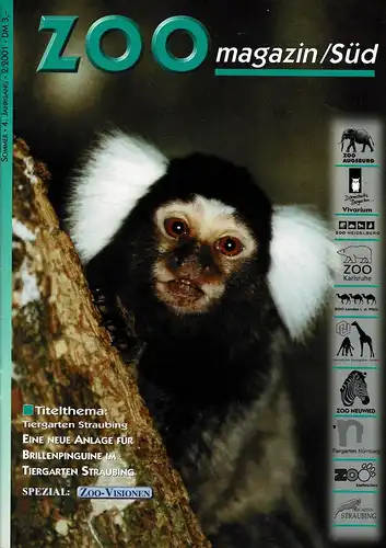 ZOOmagazin Süd Sommer 2001 (Themen u.a.: Eulen im Zoo Heidelberg, Aqua Park im Tiergarten Nürnberg, Der Graue Mausmaki und seine Verwandschaft im Zoo Saarbrücken). 