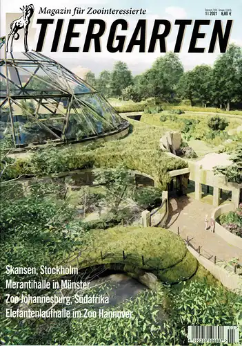 Tiergarten Magazin für Zoointeressierte 1/2021. 