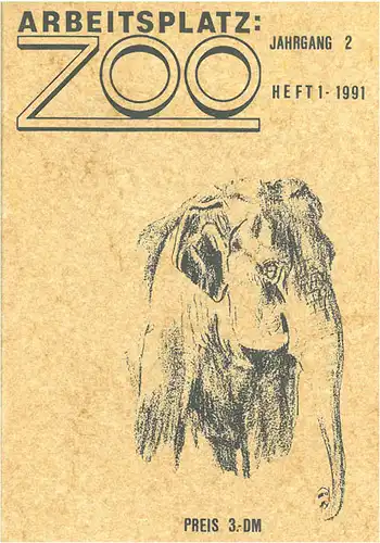 Arbeitsplatz Zoo Heft 1-1991. 