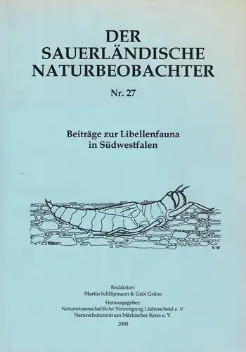 Der sauerländische Naturbeobachter Nr. 27, 2000. (Inhalt: Beiträge zur Libellenfauna in Südwestfalen). 