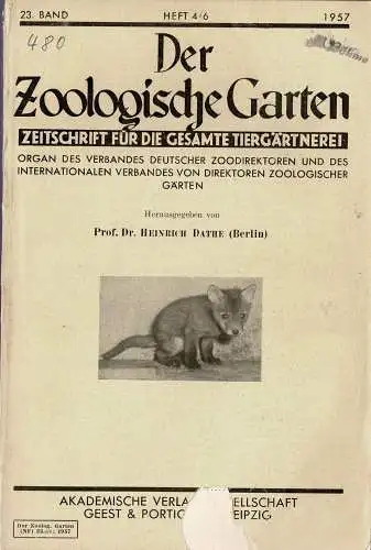 Der Zoologische Garten, Band 23, 1957, Heft 4/6 (G. Tembrock: Zur Ethologie des Rotfuchses). 