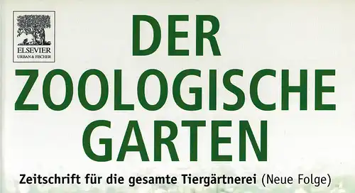 Der Zoologische Garten, Band 77, 2007-08, Hefte 1-6. 