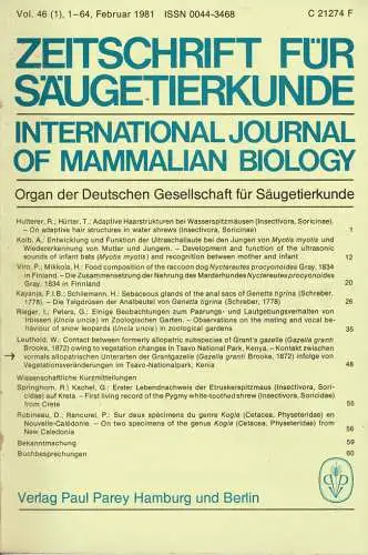 Zeitschrift für Säugetierkunde. International Journal of Mammalian Biology. Organ der Deutschen Gesellschaft für Säugetierkunde. Vol.46 (1-6) mit Beiheft "55. Hauptversammlung". 