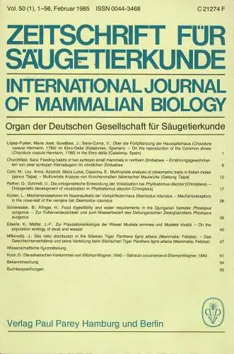 Zeitschrift für Säugetierkunde. International Journal of Mammalian Biology. Organ der Deutschen Gesellschaft für Säugetierkunde. Vol.50 (1-6), mit Beiheft "59. Hauptversammlung". 