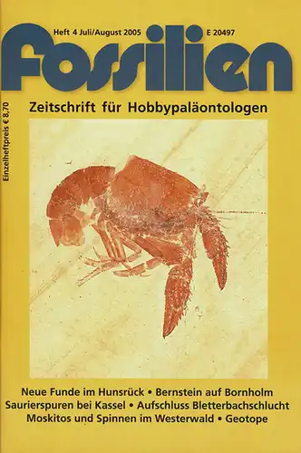 Fossilien. Zeitschrift für Hobbypaläontologen. 22. Jahrgang, Heft 4, Juli/August 2005. 