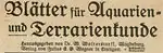 Blätter für Aquarien- und Terrarienkunde, vereinigt mit Natur und Haus, 39. Jg. (1928) Hefte 1-5,9-18,24. 