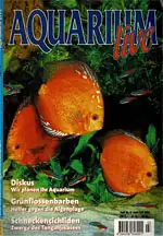 Aquarium live. Das moderne Süsswasser-Magazin. 5. Jahrgang, Nr. 3 Juni/ Juli 2001. 