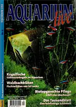 Aquarium live. Das moderne Süsswasser-Magazin. 5. Jahrgang, Nr. 4 August/ September 2001. 